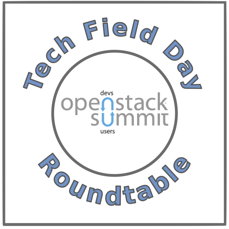 Tech Field Day Extra at OpenStack Summit 2016 - Tech Field Day