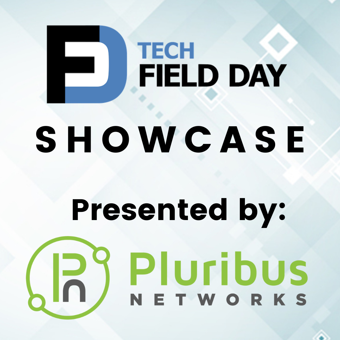 Pluribus Networks Bgp Evpn Tech Field Day Showcase Tech Field Day