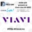 VIAVI Presents at Tech Field Day Extra at Cisco Live US 2025