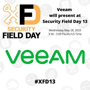 Veeam Presents at Security Field Day 13