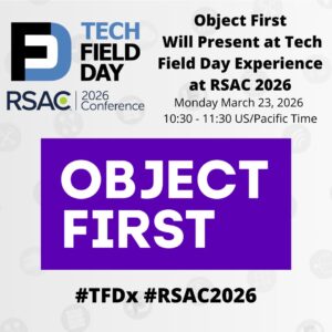 Object First Presents at Tech Field Day Extra