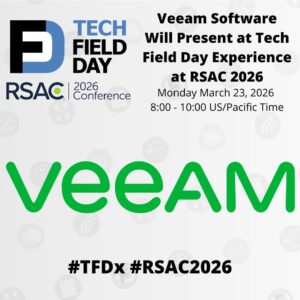 Veeam Presents at Tech Field Day Extra at RSAC 2026