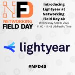 Introducing Lightyear at Networking Field Day 40