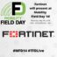 Fortinet Presents at Mobility Field Day 14