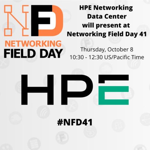 HPE Networking Data Center Presents at Networking Field Day 41