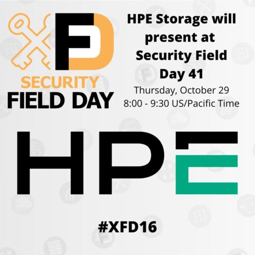 HPE Storage Presents at Security Field Day 16