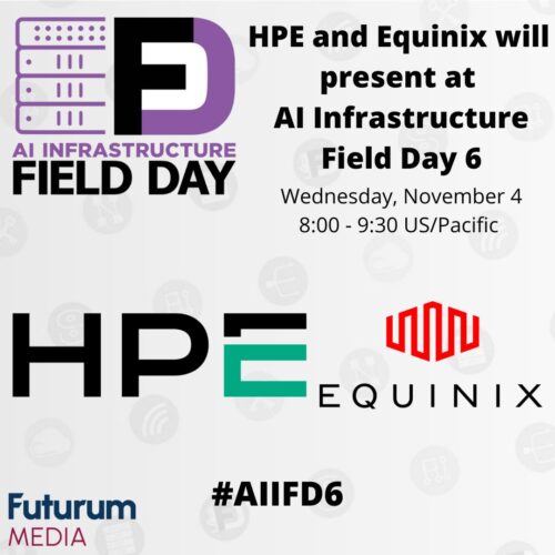 HPE and Equinix Present at AI Infrastructure Field Day 6